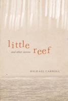 Little Reef and Other Stories