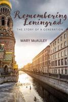 Remembering Leningrad