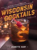 Wisconsin Cocktails