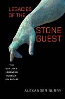 Legacies of the Stone Guest