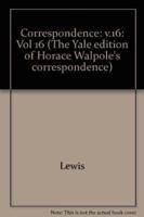 The Yale Editions of Horace Walpole's Correspondence, Volume 16