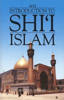 An Introduction to Shii Islam
