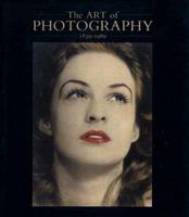 The Art of Photography 1839-1989
