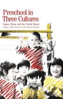 Preschool in Three Cultures
