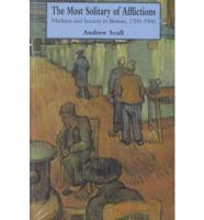 The Most Solitary of Afflictions