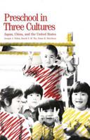 Preschool in Three Cultures