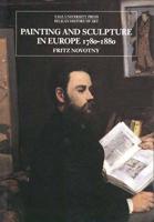 Painting and Sculpture in Europe, 1780-1880
