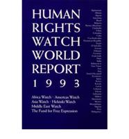 Human Rights: World Watch Report 1993 (Paper Only)