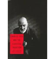 Charles Ives and the Classical Tradition