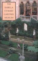 The Isabella Stewart Gardner Museum