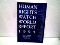 Human Rights: Human Rights Watch World Report 1995 (Paper Only)