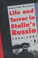 Life and Terror in Stalin's Russia, 1934-1941