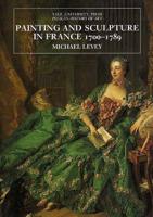 Painting and Sculpture in France, 1700-1789