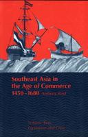 Southeast Asia in the Age of Commerce, 1450-1680. Volume 2 Expansion and Crisis