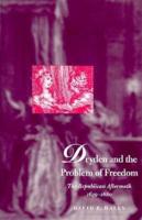 Dryden and the Problem of Freedom