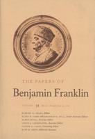 The Papers of Benjamin Franklin. Vol. 32 March 1 Through June 30, 1780