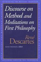 Discourse on the Method and Meditations on First Philosophy