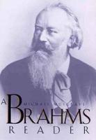 A Brahms Reader
