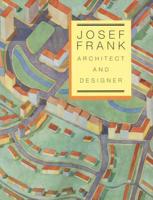 Josef Frank, Architect and Designer