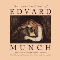 The Symbolist Prints of Edvard Munch