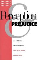 Perception and Prejudice
