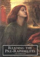 Reading the Pre-Raphaelites