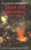 Satire and Sentiment, 1660-1830