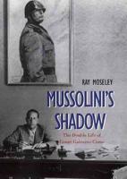 Mussolini's Shadow