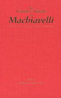 The Comedy and Tragedy of Machiavelli