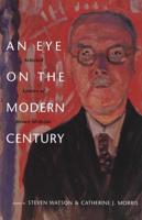 An Eye on the Modern Century