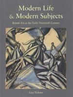 Modern Life & Modern Subjects