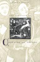 The Romances of Chrétien De Troyes