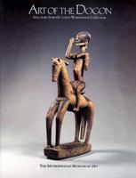 Art of the Dogon - Selections from the Lester Wunderman Collection
