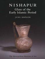 Glass of the Early Islamic Period