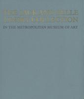 The Jack and Belle Linsky Collection in The Metropolitan Museum of Art