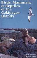 Birds, Mammals, & Reptiles of the Galápagos Islands