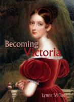 Becoming Victoria