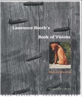 Lawrence Booth's Book of Visions