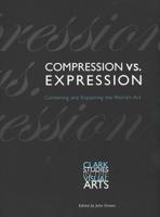 Compression Vs. Expression