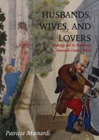 Husbands, Wives, and Lovers