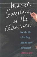 Moral Questions in the Classroom