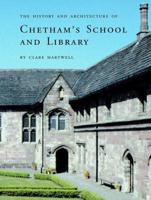 The History and Architecture of Chetham's School and Library