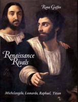 Renaissance Rivals
