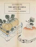 The Arts of China After 1620