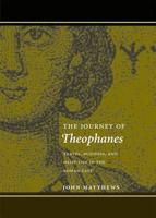 The Journey of Theophanes