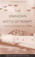 The Unknown Battle of Midway