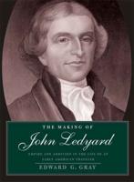 The Making of John Ledyard