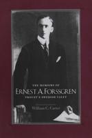 The Memoirs of Ernest A. Forssgren, Proust's Swedish Valet