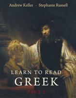 Learn to Read Greek. Part 2 Textbook
