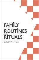 Family Routines and Rituals